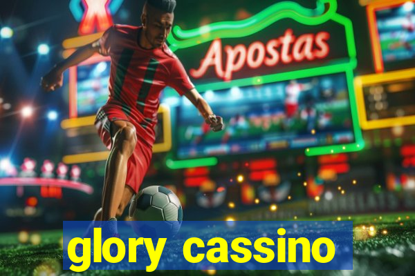 glory cassino